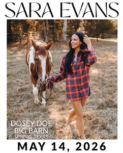 Get Tickets For Sara Evans @ Dosey Doe on May 14th, 2026 Sara Evans